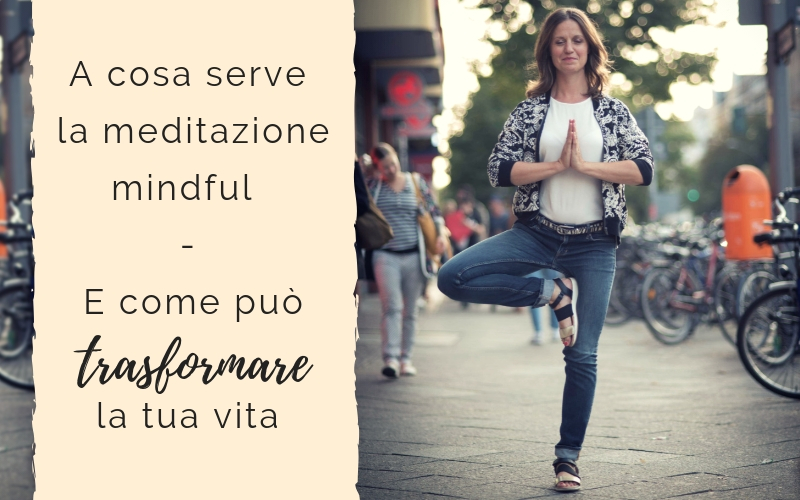 Podcast_Meditation_A cosa serve la meditazione mindful – E come può trasformare la tua vita Podcast_Meditation_A cosa serve la meditazione mindful - E come può trasformare la tua vita