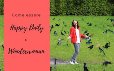 Come essere Happy Daily e Wonderwoman