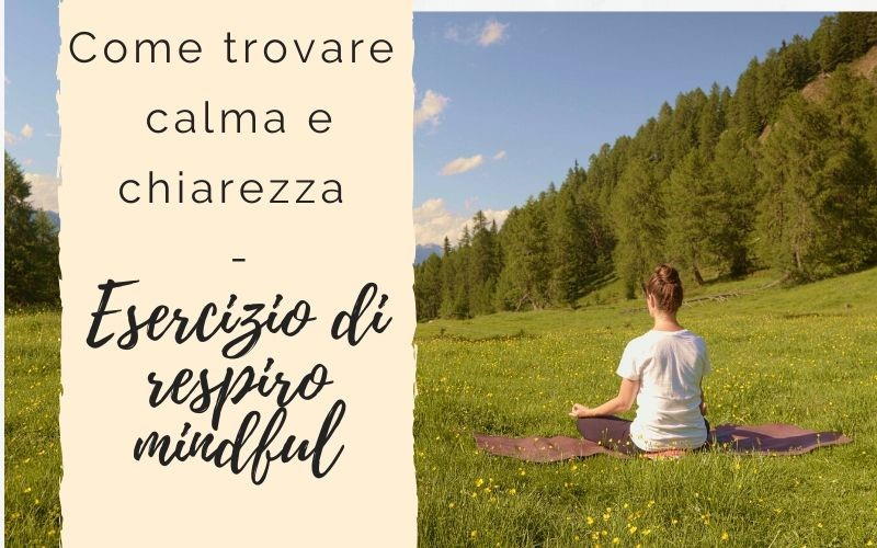Come trovare calma e chiarezza Come trovare calma e chiarezza