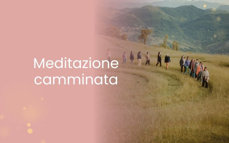 Meditazione camminata