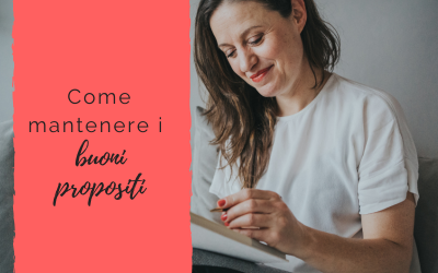 Come mantenere i buoni propositi