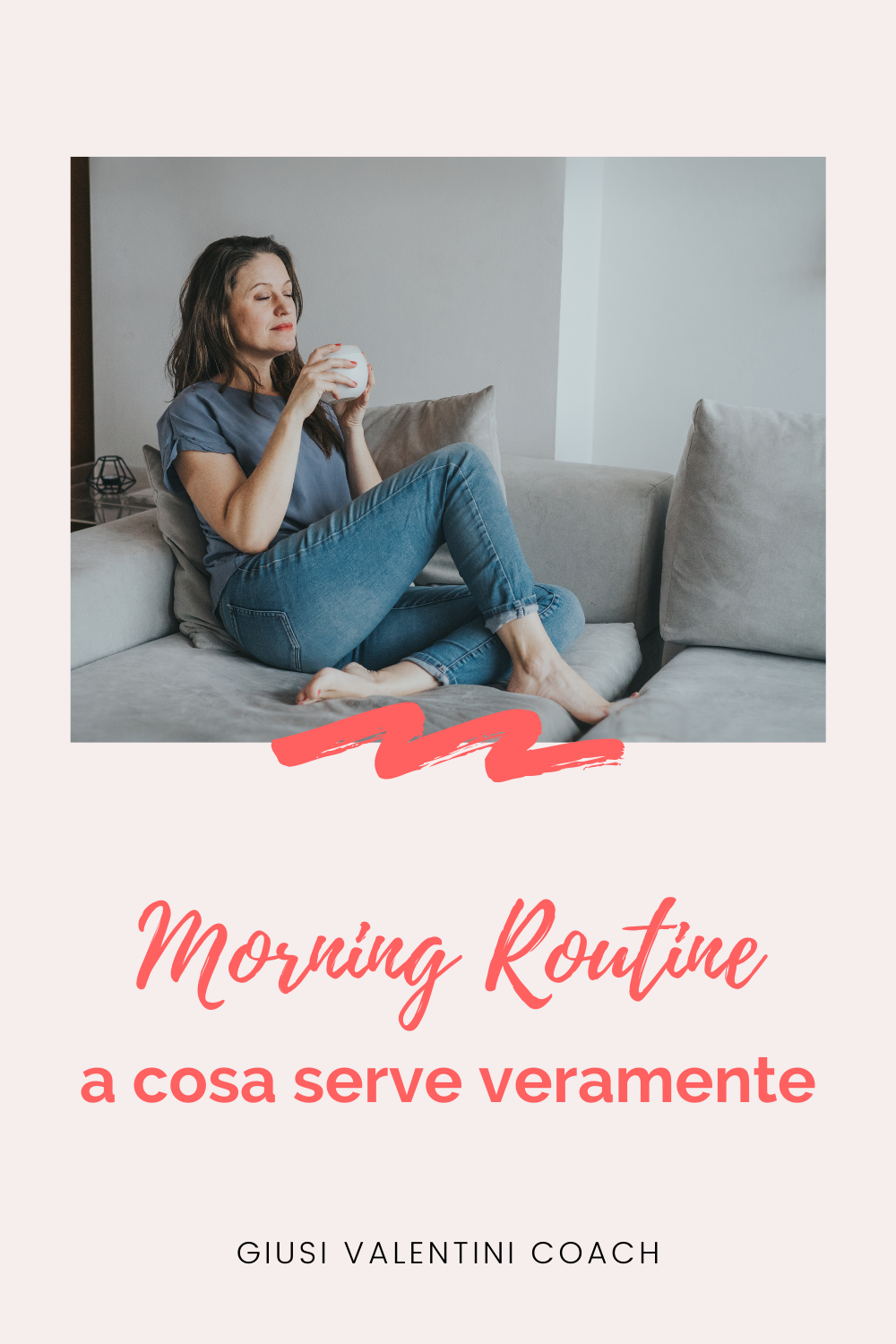 Copia di The Content Lab - Pin Templates(2) morning routine - a cosa serve veramente