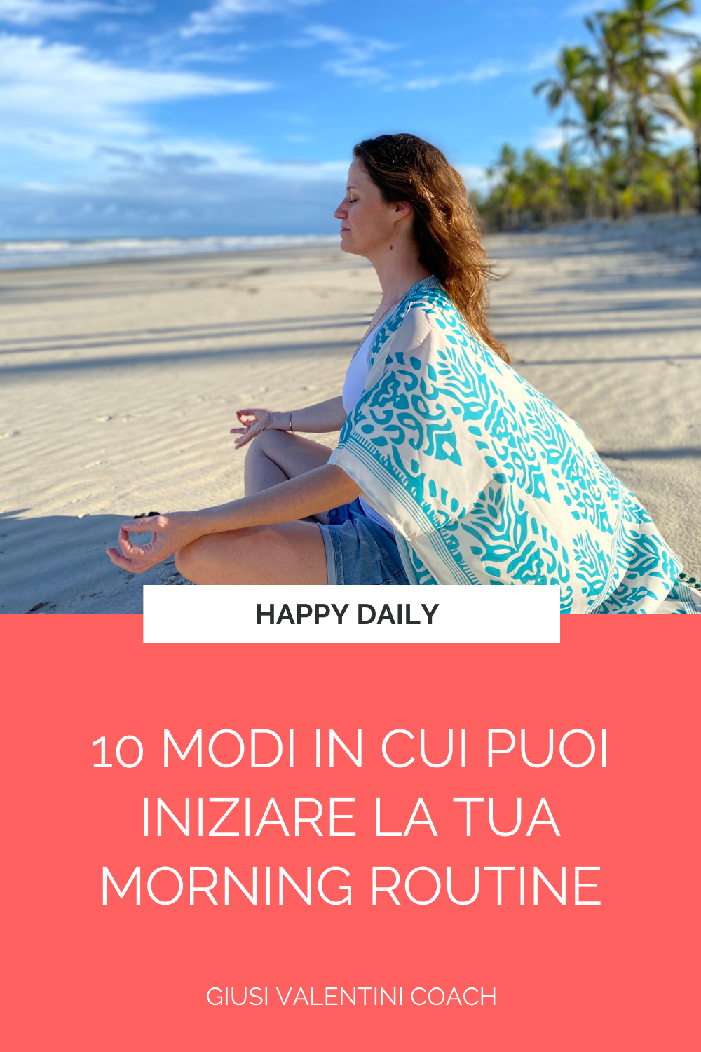 pin1 10 MODI IN CUI PUOI INIZIARE LA TUA MORNING ROUTINE