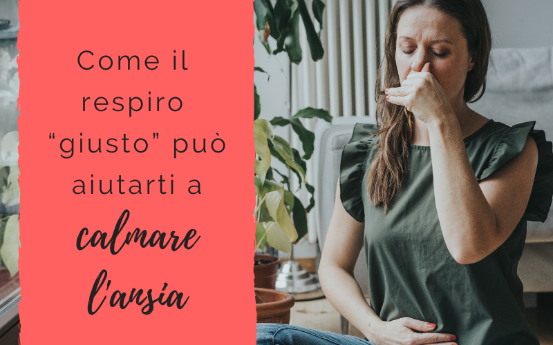 Come il respiro “giusto” può aiutarti a calmare l’ansia