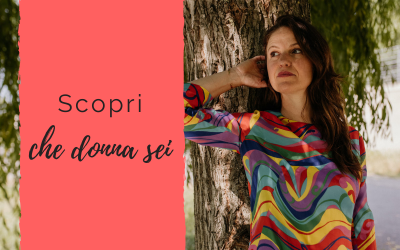Scopri che donna sei