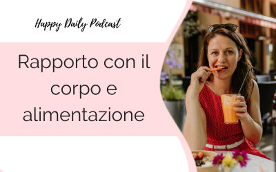 Rapporto con il corpo e alimentazione