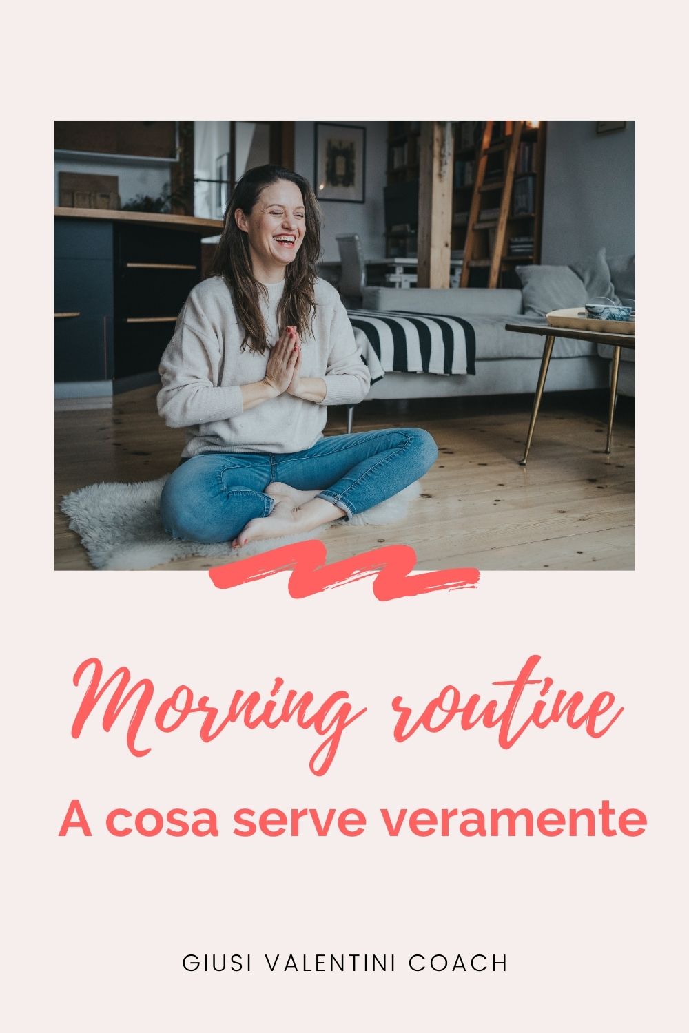 Morning routine - a cosa serve veramente Morning routine - a cosa serve veramente
