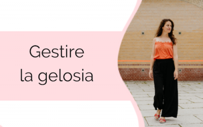 Come gestire la gelosia