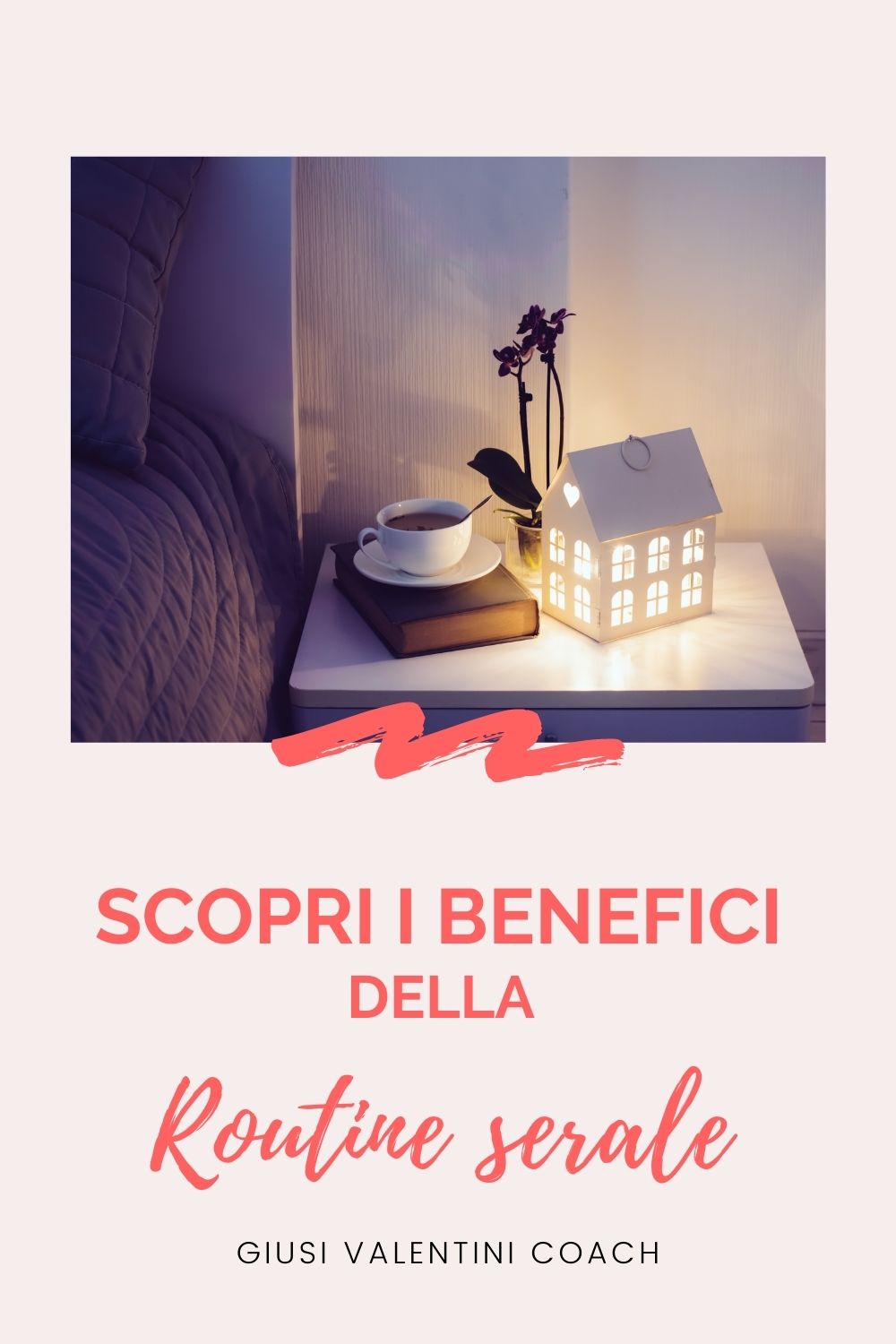 scopri i benefici della routine serale scopri i benefici della routine serale
