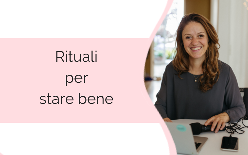 Rituali per stare bene