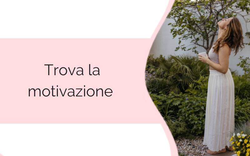 Trova la motivazione