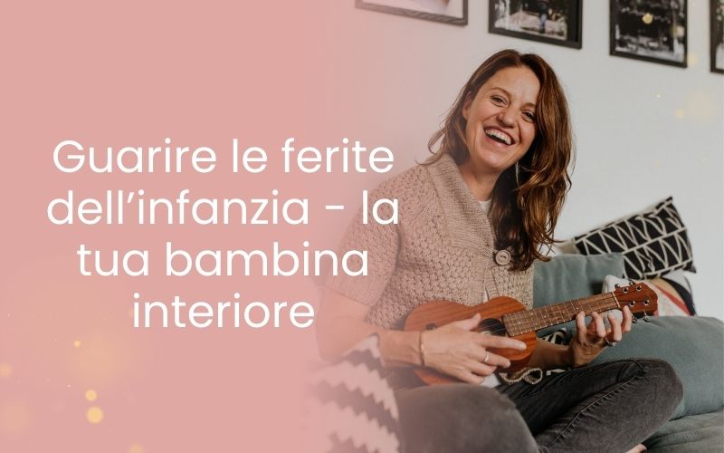 la tua bambina interiore