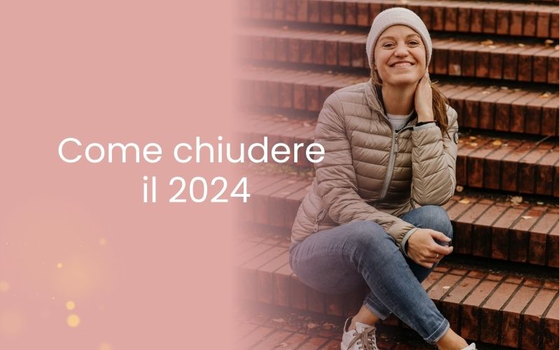 Come chiudere il 2024