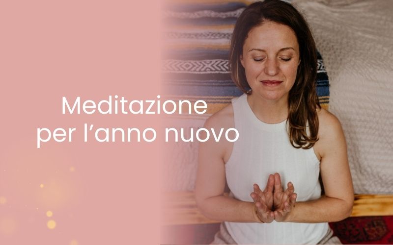 Meditazione per l’anno nuovo